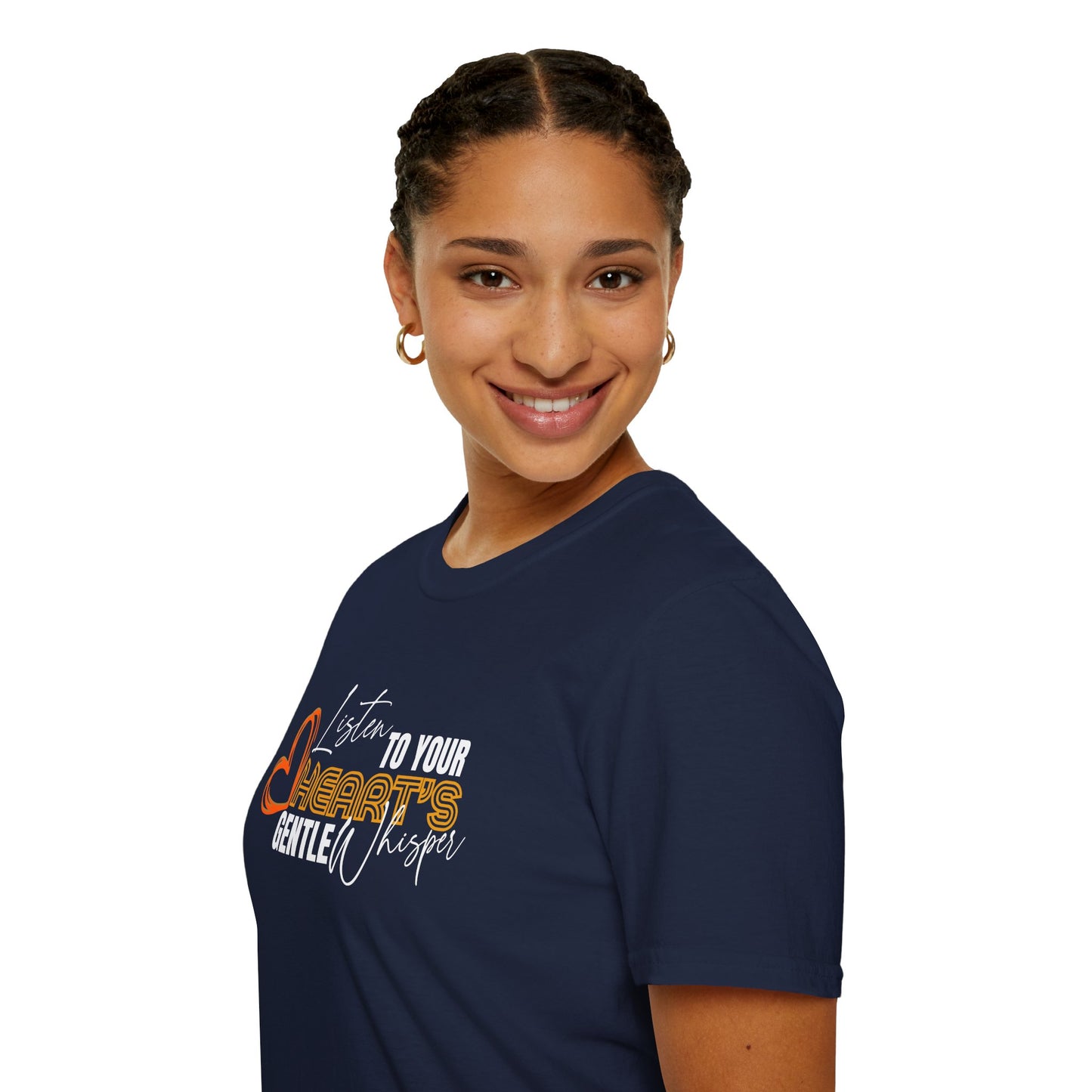 Listen to Your Heart's Gentle Whisper - Inspirational Tee